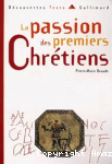 La passion des premiers chrétiens vignette
