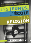 Les jeunes, l'école et la religion vignette