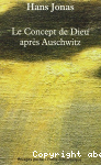Le concept de Dieu après Auschwitz : Une voix juive vignette