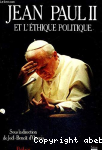 Jean-Paul II et l'éthique politique vignette