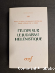 Etudes sur le Judaïsme hellénistique vignette