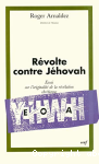 Révolte contre Jéhovah vignette