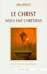 Le Christ nous fait chrétiens vignette