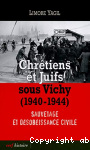 Chrétiens et juifs sous Vichy (1940-1944) vignette
