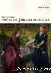 Découvrir toutes les femmes de la bible vignette